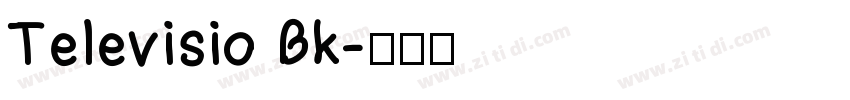 Televisio Bk字体转换